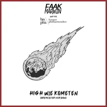 High wie Kometen (Single Edit)-Orchester Version