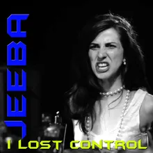 I Lost Control