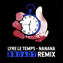 Nanana-Broady Remix