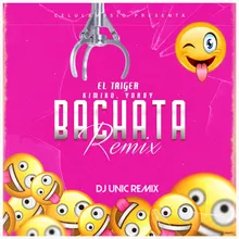 Bachata-DJ Unic Remix
