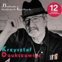 Ballada o zawziętej Krysi-Live
