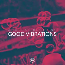 Good Vibrations