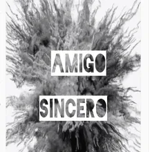 Amigo Sincero