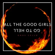 All the Good Girls Go to Hell-For Cello and Piano