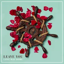 Leave You