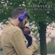 Yoktun Zaten