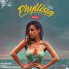 Phyllisia-Remix