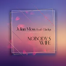 Nobody's Wife Radio Mix