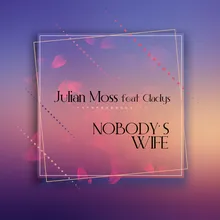 Nobody's Wife Extended Mix