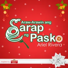 Araw-Arawin Ang Sarap Ng Pasko-From UFC Spaghetti