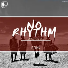 No Rhythm