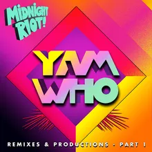 The Big Throwdown-Yam Who? Remix