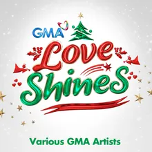 Love Shines - (2019 GMA Christmas Station ID)