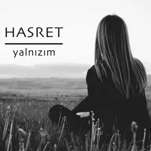 Yalnızım