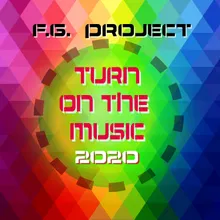 Turn on the Music 2020-Digital F.F. Radio Edit