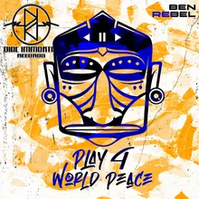 Play 4 World Peace-The Journey Mix