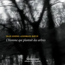 L'homme qui plantait des arbres-Rêverie et danse des fonctionnaires