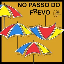 Nostalgia-Frevo de Rua