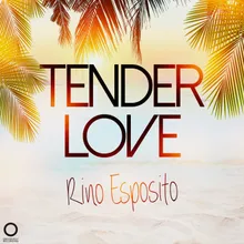Tender Love-extended