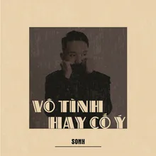 Vô Tình Hay Cố Ý