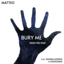 Bury Me-Jeremy Page Remix