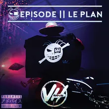 Le plan-Épisode 2