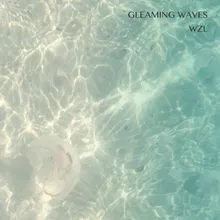 Gleaming Waves