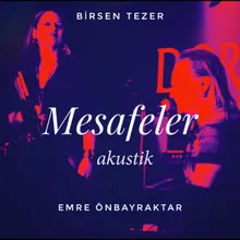 Mesafeler-Akustik