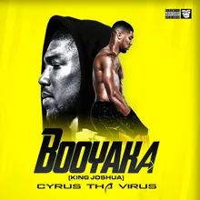 Booyaka (King Joshua)