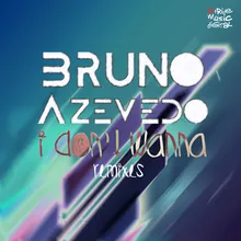 I Don't Wanna-Alberto Ponzo & Júnior Fontez Gladiadora Remix