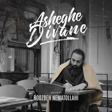 Asheghe Divane