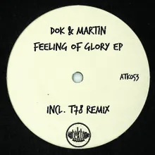 Feeling of Glory-T78 Remix