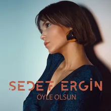 Öyle Olsun