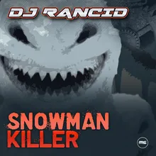 Snowman Killer