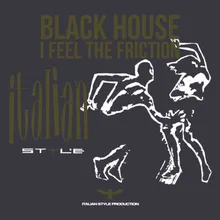 I Feel the Friction-Extended Mix