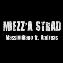 Miezz'a strad