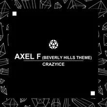 Axel F (Beverly Hills Theme)-James Black Pitch Remix