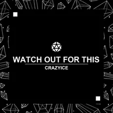 Watch Out For This (Bumaye)-Twerker Edit Remix