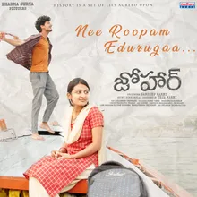 Nee Roopam Edurugaa-From " Johaar "