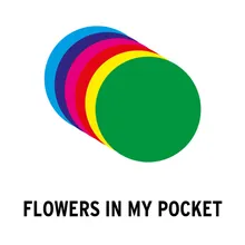 Flowers in My Pocket