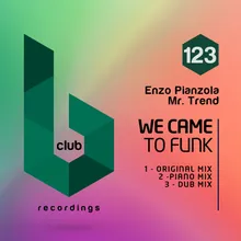 We Came to Funk-Piano Mix