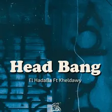 Head Bang