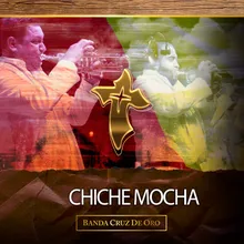 Chiche Mocha