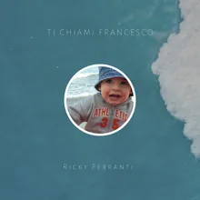 Ti chiami Francesco