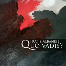 Quo Vadis?