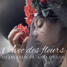 Avec des fleurs