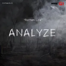 Rotten Life