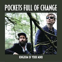 Pockets Full of Change