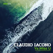 Ya Miss U-Enrico Santamaria Remix