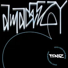 Deadly Disco Poison-Feadz Remix